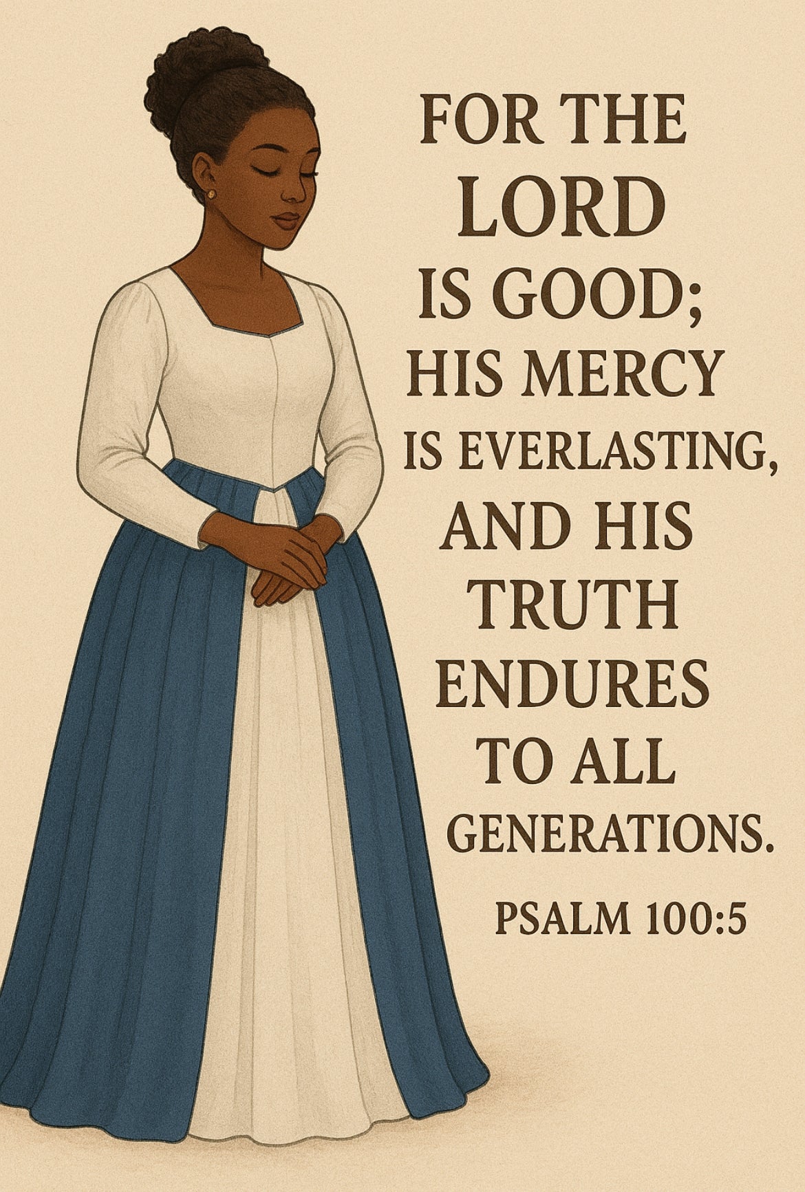 Psalm 100:5/Black Woman